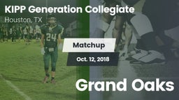 Matchup: KIPP Generation vs. Grand Oaks 2018