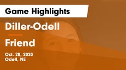 Diller-Odell  vs Friend  Game Highlights - Oct. 20, 2020