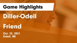 Diller-Odell  vs Friend  Game Highlights - Oct. 22, 2021