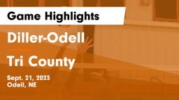 Diller-Odell  vs Tri County  Game Highlights - Sept. 21, 2023