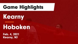 Kearny  vs Hoboken  Game Highlights - Feb. 4, 2021