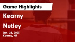 Kearny  vs Nutley  Game Highlights - Jan. 28, 2023