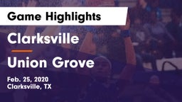 Clarksville  vs Union Grove Game Highlights - Feb. 25, 2020