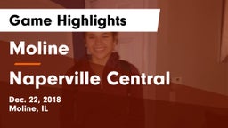 Moline  vs Naperville Central Game Highlights - Dec. 22, 2018