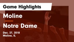 Moline  vs Notre Dame  Game Highlights - Dec. 27, 2018