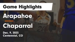 Arapahoe  vs Chaparral  Game Highlights - Dec. 9, 2023