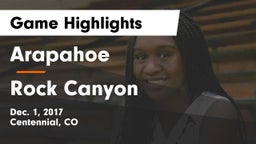 Arapahoe  vs Rock Canyon  Game Highlights - Dec. 1, 2017