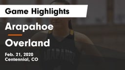 Arapahoe  vs Overland  Game Highlights - Feb. 21, 2020