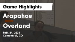 Arapahoe  vs Overland  Game Highlights - Feb. 24, 2021