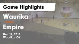 Waurika  vs Empire  Game Highlights - Dec 12, 2016