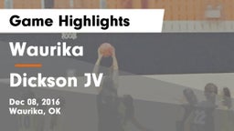 Waurika  vs Dickson JV Game Highlights - Dec 08, 2016
