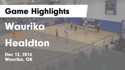 Waurika  vs Healdton  Game Highlights - Dec 13, 2016