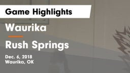 Waurika  vs Rush Springs  Game Highlights - Dec. 6, 2018