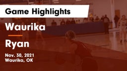 Waurika  vs Ryan  Game Highlights - Nov. 30, 2021