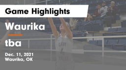 Waurika  vs tba Game Highlights - Dec. 11, 2021