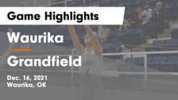 Waurika  vs Grandfield  Game Highlights - Dec. 16, 2021