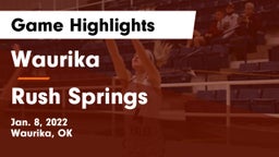 Waurika  vs Rush Springs  Game Highlights - Jan. 8, 2022