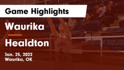 Waurika  vs Healdton  Game Highlights - Jan. 25, 2022