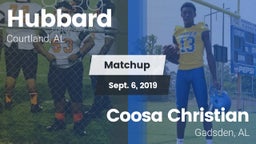 Matchup: Hubbard  vs. Coosa Christian  2019