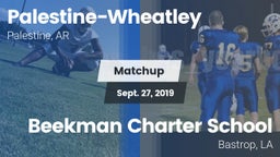 Matchup: Palestine-Wheatley vs. Beekman Charter School 2019