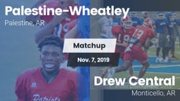 Matchup: Palestine-Wheatley vs. Drew Central  2019