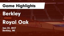 Berkley  vs Royal Oak Game Highlights - Jan 22, 2017