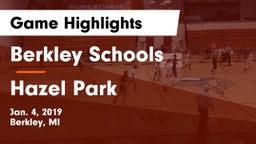 Berkley Schools vs Hazel Park Game Highlights - Jan. 4, 2019