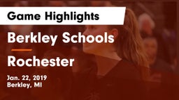 Berkley Schools vs Rochester Game Highlights - Jan. 22, 2019