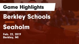 Berkley Schools vs Seaholm  Game Highlights - Feb. 22, 2019
