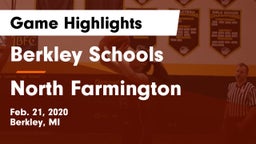 Berkley Schools vs North Farmington  Game Highlights - Feb. 21, 2020