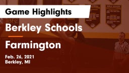 Berkley Schools vs Farmington  Game Highlights - Feb. 26, 2021