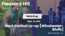 Matchup: Pleasant Hill High vs. West Central co-op [Winchester-Bluffs]  2019
