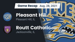 Recap: Pleasant Hill  vs. Routt Catholic  2021