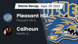 Recap: Pleasant Hill  vs. Calhoun  2022