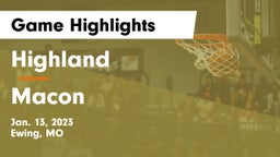 Highland  vs Macon  Game Highlights - Jan. 13, 2023