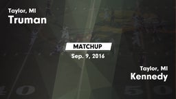 Matchup: Truman  vs. Kennedy  2016