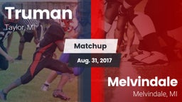 Matchup: Truman  vs. Melvindale  2017