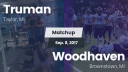 Matchup: Truman  vs. Woodhaven  2017