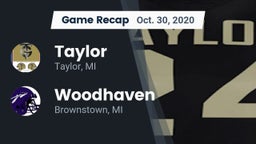 Recap: Taylor  vs. Woodhaven  2020