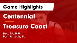 Centennial  vs Treasure Coast  Game Highlights - Dec. 29, 2020