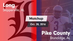 Matchup: Long  vs. Pike County  2016