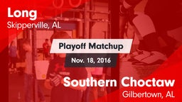 Matchup: Long  vs. Southern Choctaw  2016