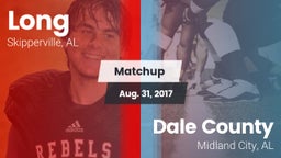 Matchup: Long  vs. Dale County  2017