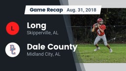 Recap: Long  vs. Dale County  2018