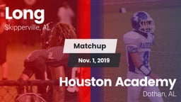 Matchup: Long  vs. Houston Academy  2019