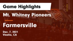 Mt. Whitney  Pioneers vs Farmersville  Game Highlights - Dec. 7, 2021