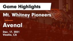 Mt. Whitney  Pioneers vs Avenal  Game Highlights - Dec. 17, 2021