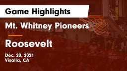 Mt. Whitney  Pioneers vs Roosevelt  Game Highlights - Dec. 20, 2021