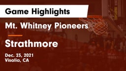 Mt. Whitney  Pioneers vs Strathmore  Game Highlights - Dec. 23, 2021