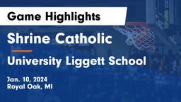 Shrine Catholic  vs University Liggett School Game Highlights - Jan. 10, 2024